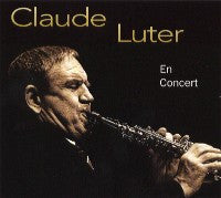 LUTER, CLAUDE - EN CONCERT