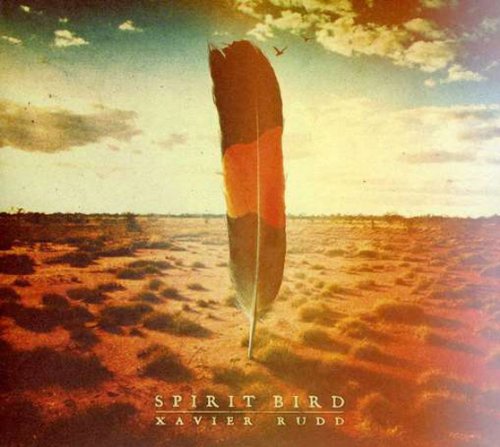 XAVIER RUDD - SPIRIT BIRD