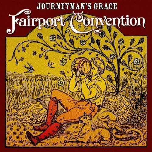 FAIRPORT CONVENTION - JOURNEYMAN'S GRACE