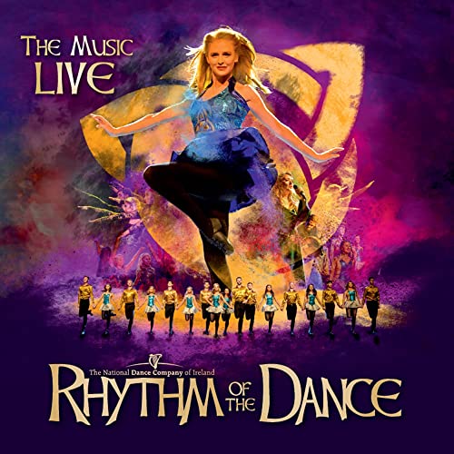 THE NATIONAL DANCE COMPANY OF IRELAND - RHYTHM OF THE DANCE: THE MUSIC (CD)