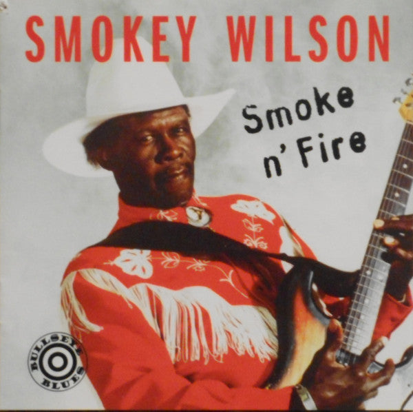 WILSON, SMOKEY - SMOKE N FIRE