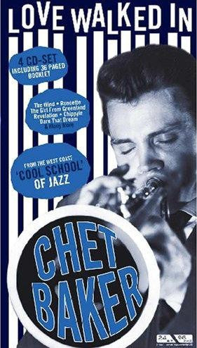 BAKER, CHET - LOVE WALKED IN