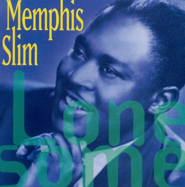 MEMPHIS SLIM - LONESOME