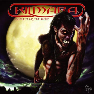 KILMARA - DON'T FEAR THE WOLF