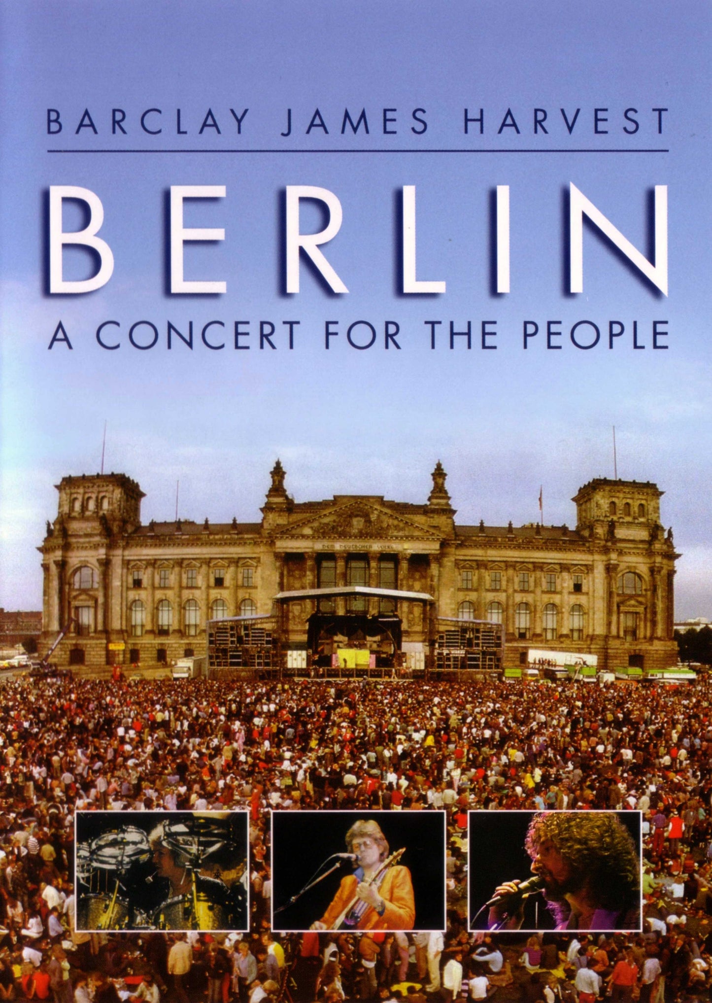 BARCLAY JAMES HARVEST - A CONCERT FOR THE PEOPLE