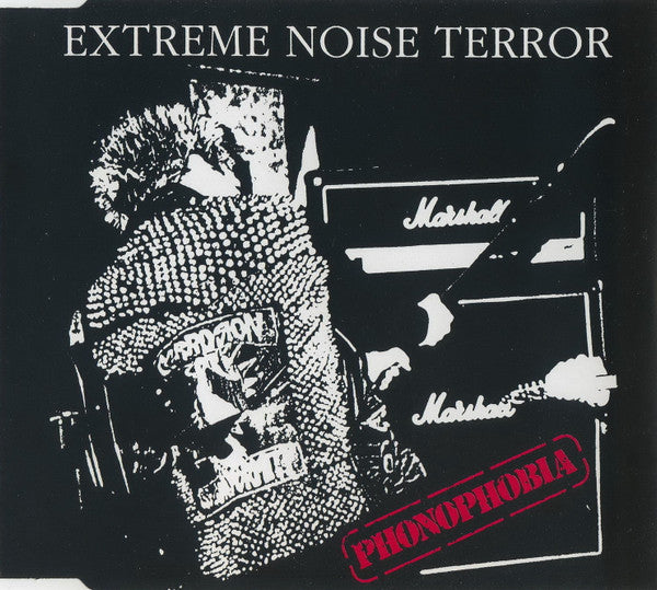 EXTREME NOISE TERROR - PHONOPHOBIA