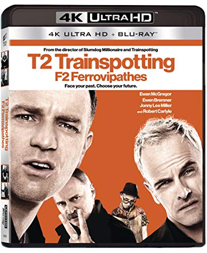 T2: TRAINSPOTTING - 4K UHD/BLU-RAY/ULTRAVIOLET