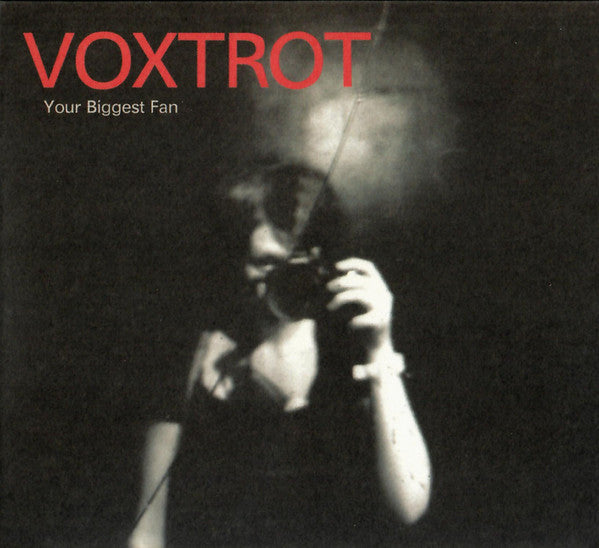 VOXTROT - YOUR BIGGEST FAN (EP)