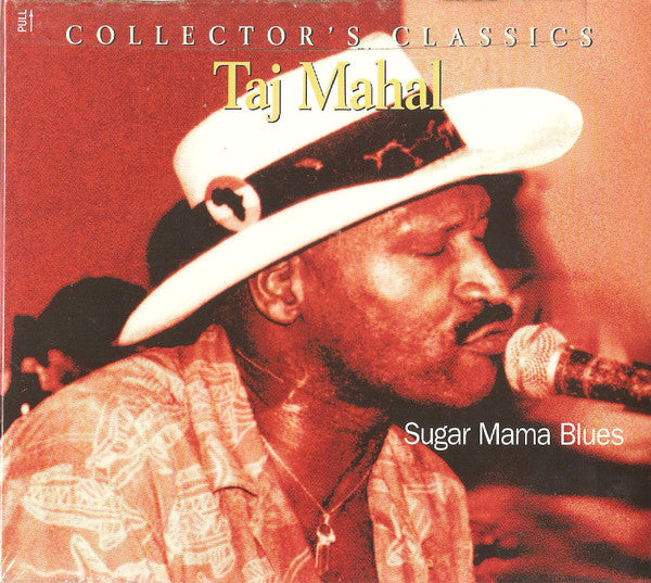 MAHAL, TAJ - SUGAR MAMA BLUES
