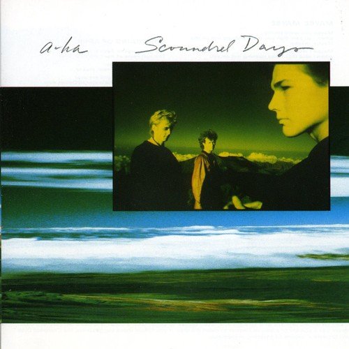 A-HA - SCOUNDREL DAYS