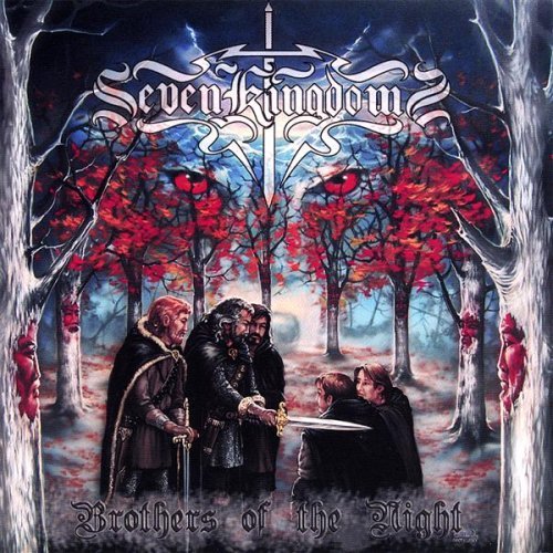 SEVEN KINGDOMS - BROTHERS OF THE NIGHT