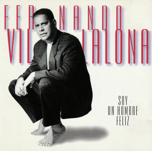 VILLALONA, FERNANDO - SOY UN HOMBRE FELIZ