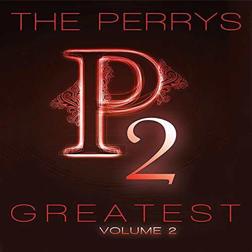 THE PERRYS - THE PERRYS GREATEST VOLUME 2 (CD)