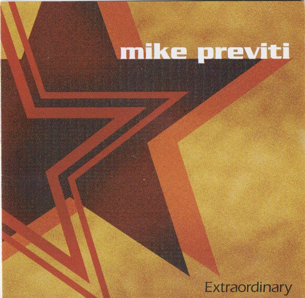 PREVITI, MIKE - EXTRAORDINARY