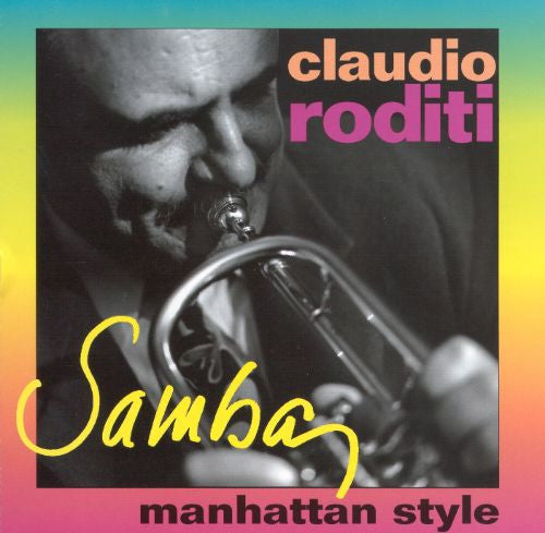 RODITI, CLAUDIO - SAMBA MANHATTAN STYLE