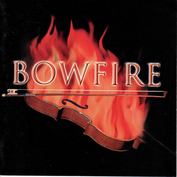 BOWFIRE - ST