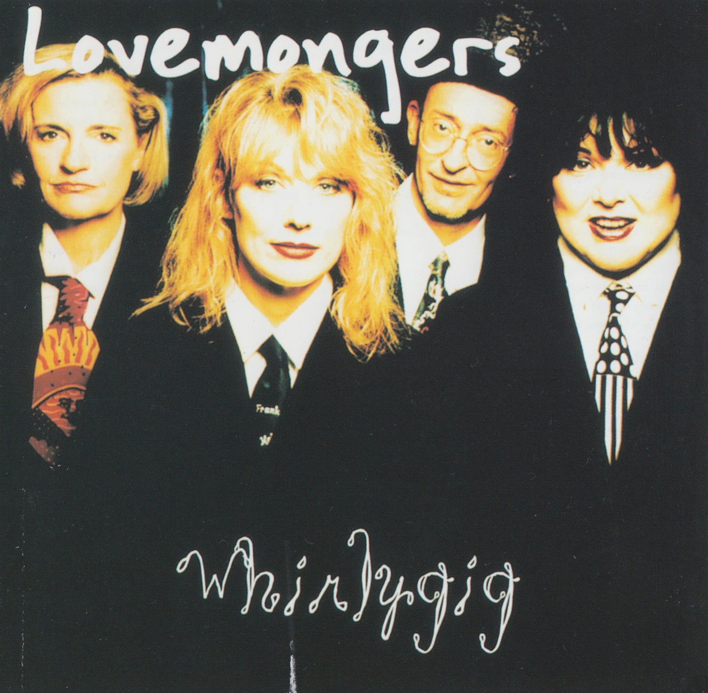 LOVEMONGERS - WHIRLYGIG