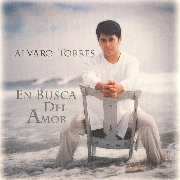 TORRES, ALVARO - EN BUSCA DEL AMOR