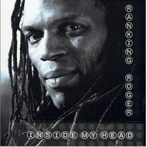 RANKING ROGER - INSIDE MY HEAD