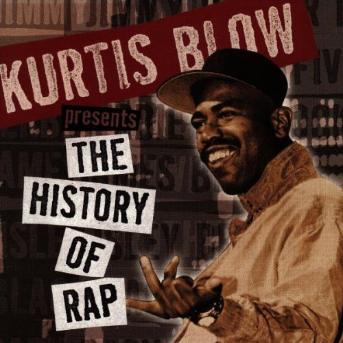 VARIOUS - KURTIS BLOW PRESENTS THE HISTORY OF RAP