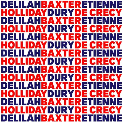 DELILAH BAXTER ETIENNE HOLLIDAY DURY DE - ST