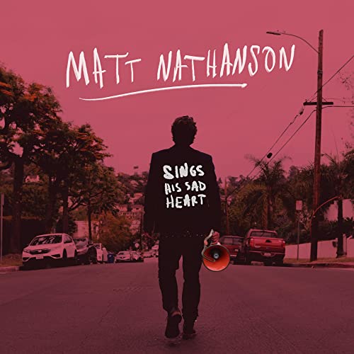 MATT NATHANSON - SINGS HIS SAD HEART (CD)