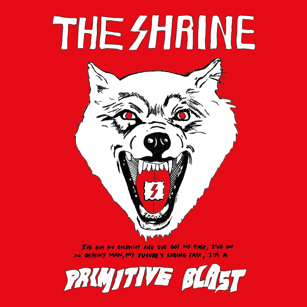 SHRINE, THE - PRIMITIVE BLAST