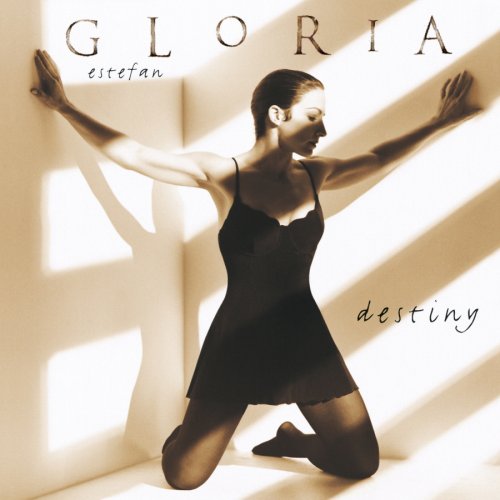 ESTEFAN, GLORIA AND THE MIAMI S - DESTINY (ENHANCED)