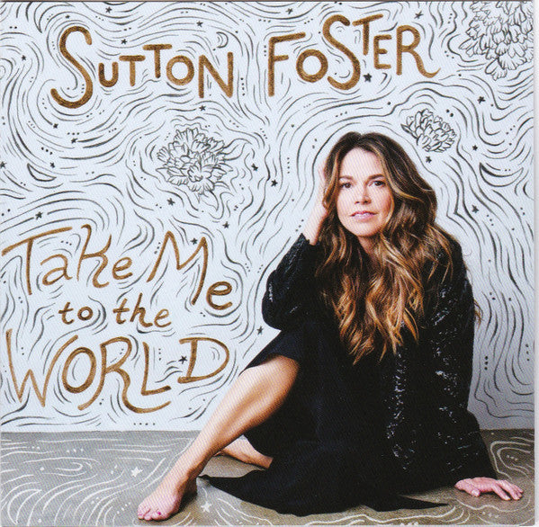 FOSTER, SUTTON - TAKE ME TO THE WORLD