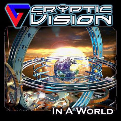 CRYPTIC VISION - IN A WORLD