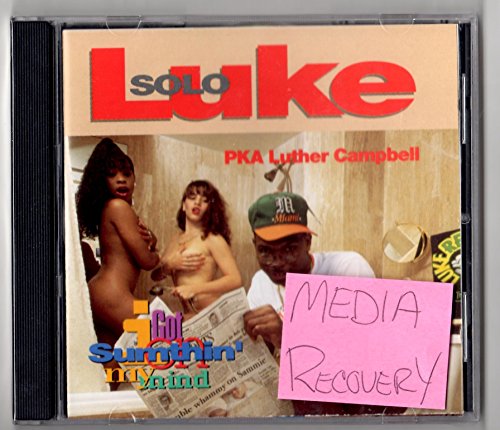 LUKE - I GOT S**T ON MY MIND