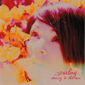 SCARLING - STARING TO THE SUN (EP)