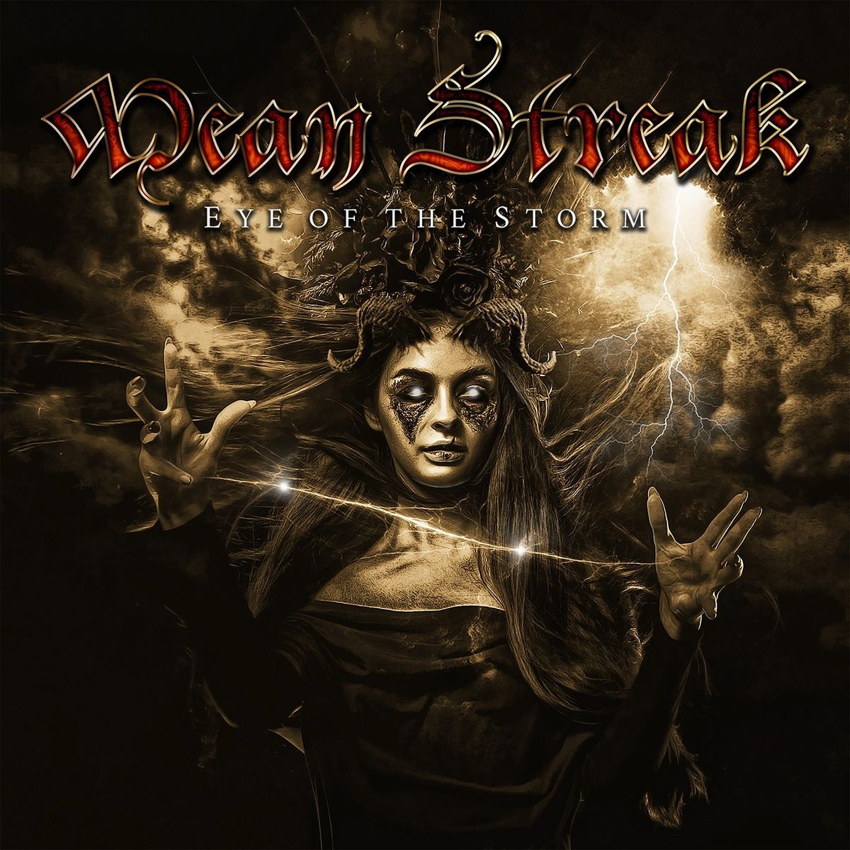 MEAN STREAK - EYE OF THE STORM