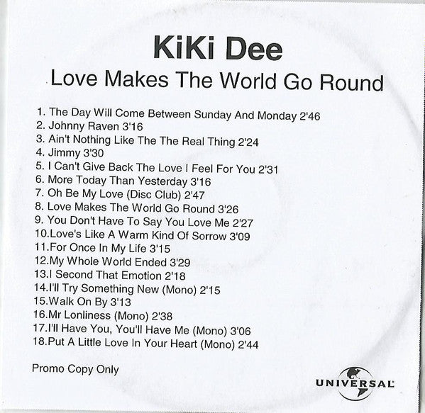 DEE, KIKI - LOVE MAKES THE WORLD GO ROUND