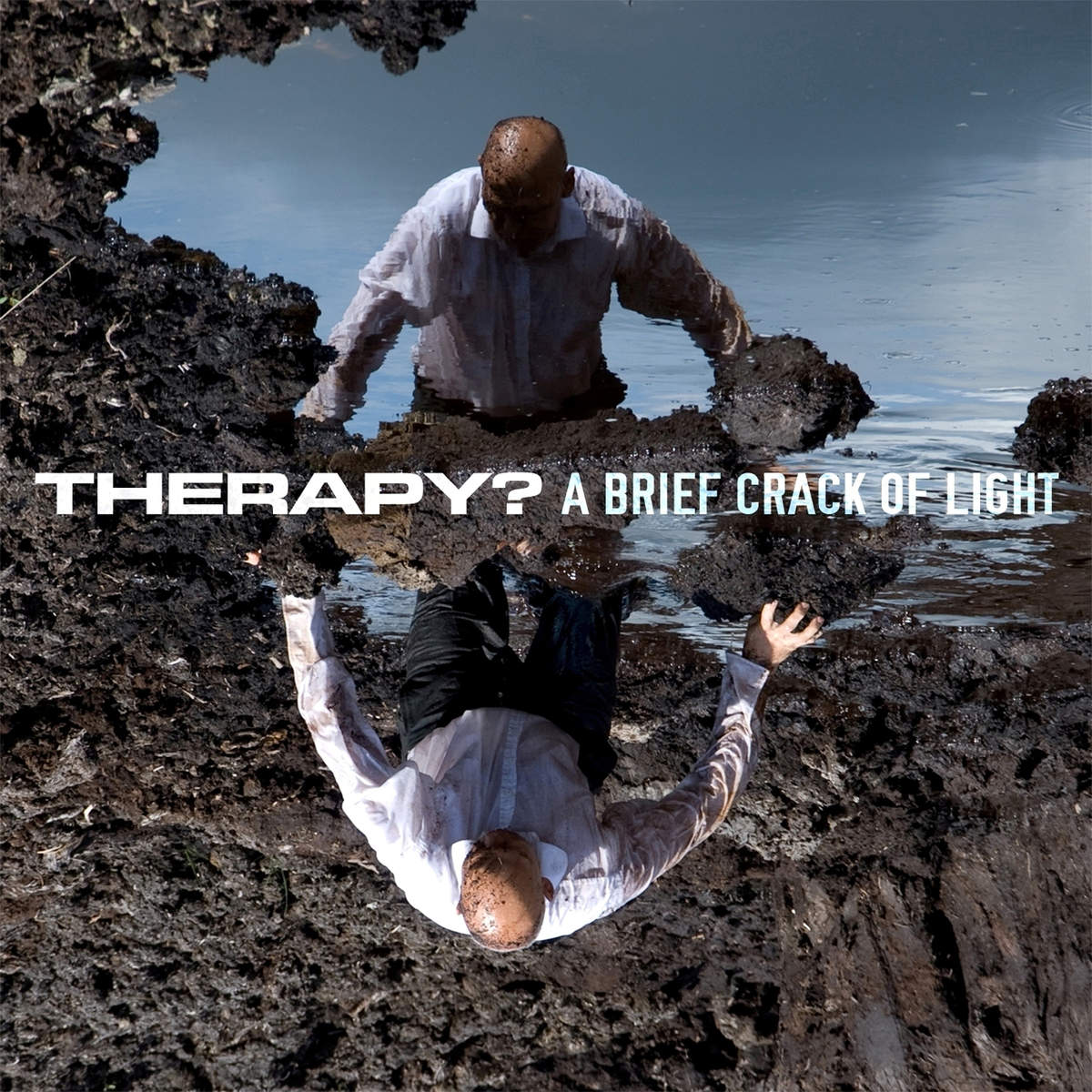THERAPY? - A BRIEF CRACK OF LIGHT