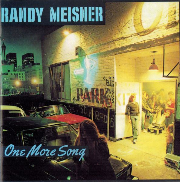 MEISNER, RANDY - ONE MORE SONG (US)