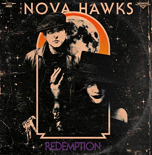 THE NOVA HAWKS - REDEMPTION (CD)