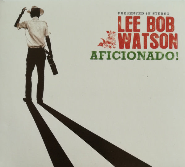WATSON, LEE BOB - AFICIONADO