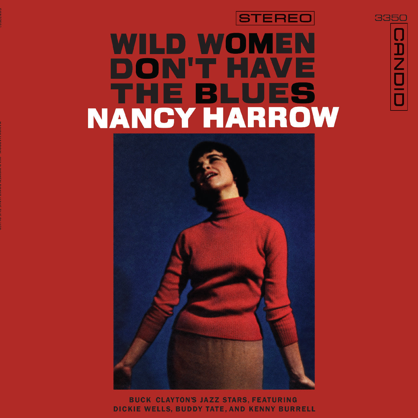 HARROW, NANCY - WILD WOMEN DON'T HAVE THE BLUES