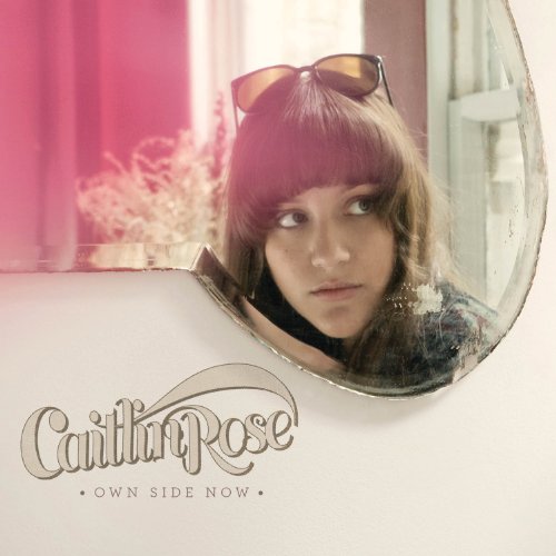 ROSE,CAITLIN - OWN SIDE NOW (CD)