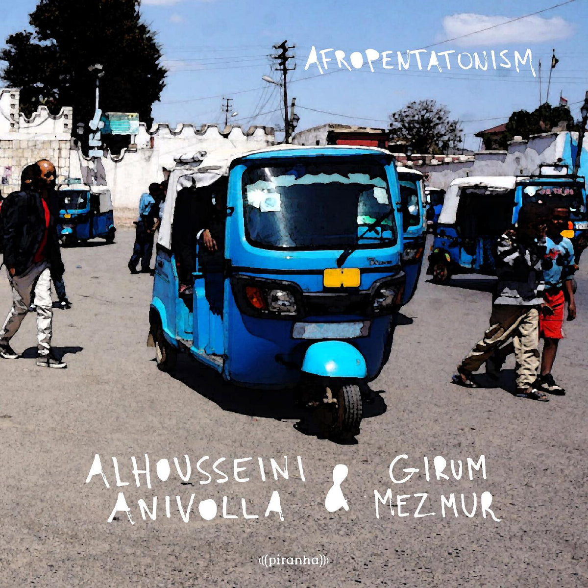 ANIVOLLA, ALHOUSSEINI & GIRUM MEZMUR - AFROPENTATONISM