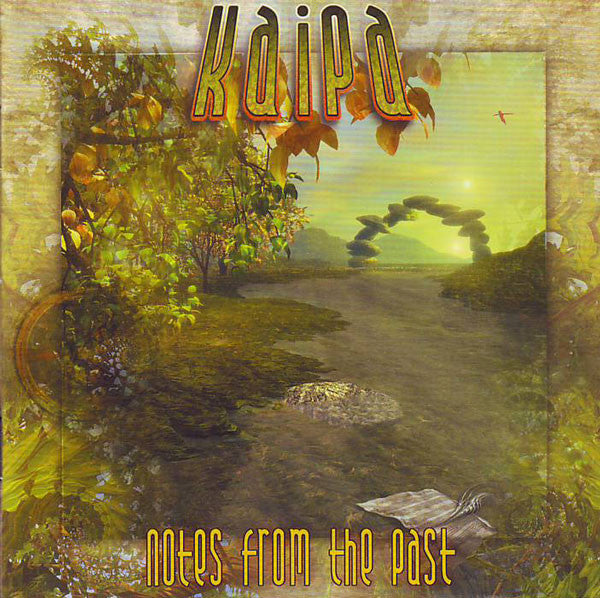 KAIPA - NOTES FROM THE PAST