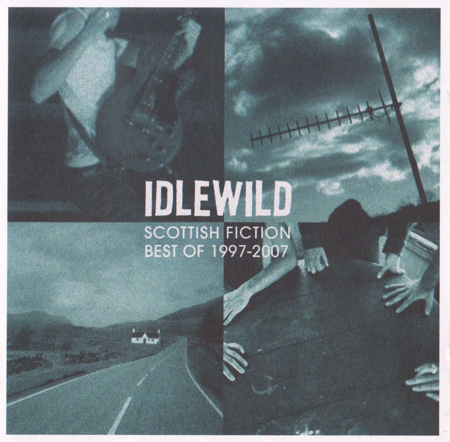 IDLEWILD - SCOTTISH FICTION: BEST OF 1997-2007