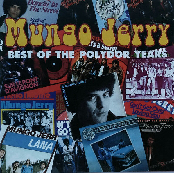 MUNGO JERRY - BEST OF THE POLYDOR YEARS