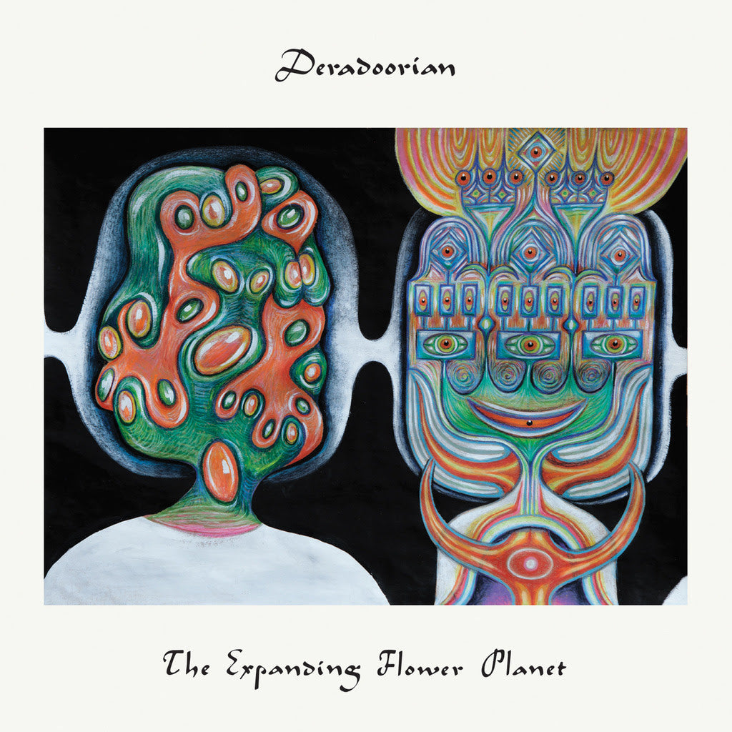 DERADOORIAN - EXPANDING FLOWER PLANET