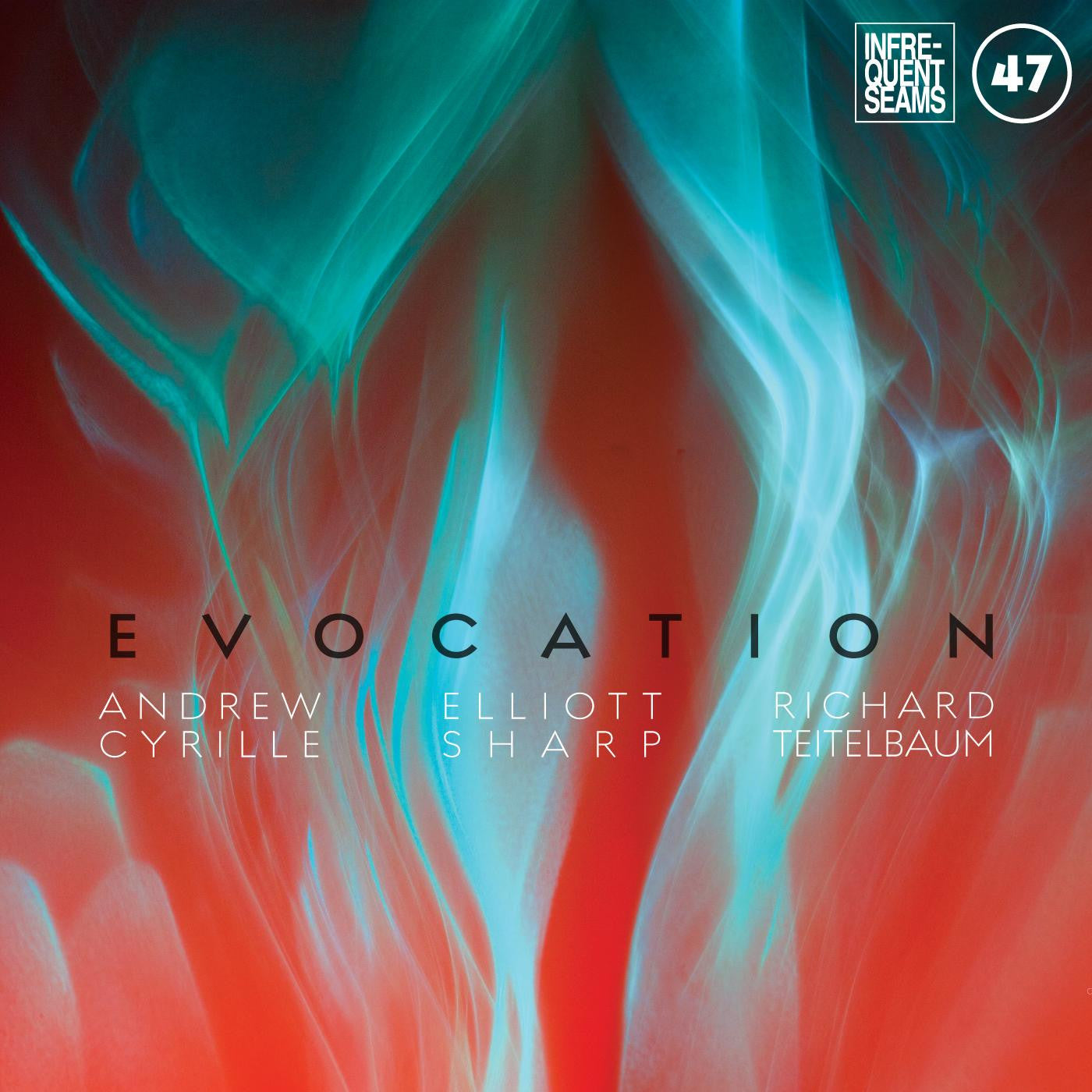 CYRILLE, ANDREW, ELLIOTT SHARP, & RICHARD TEITELBAUM - EVOCATION