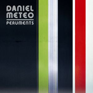 METEO, DANIEL - PERUMENTS