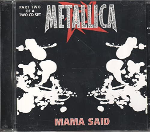METALLICA - MAMA SAID (CD 2 OF A 2 DISC SET)
