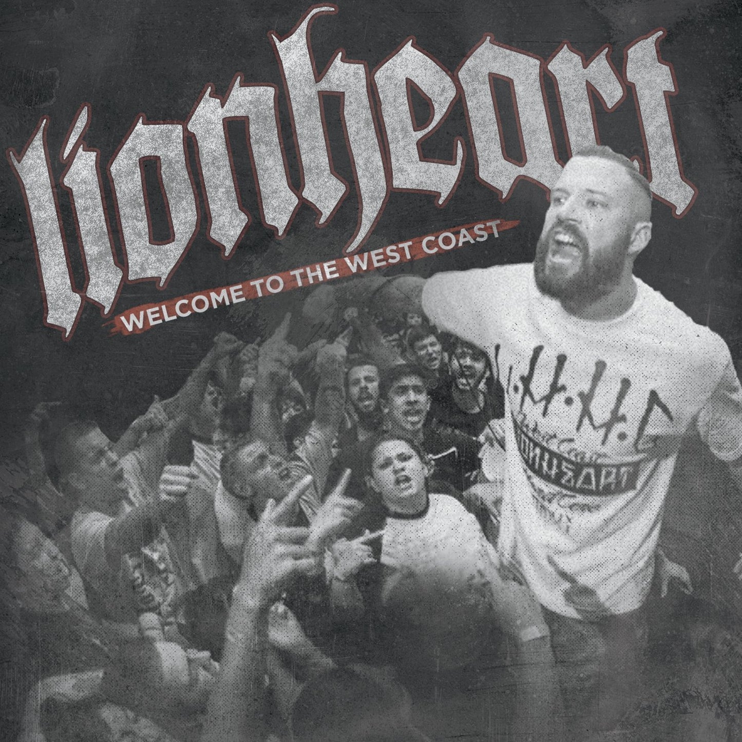 LIONHEART - WELCOME TO THE WEST COAST