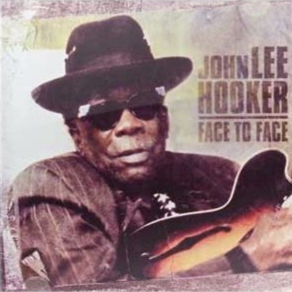 HOOKER, JOHN LEE - FACE TO FACE (EAGLE RECORDS)